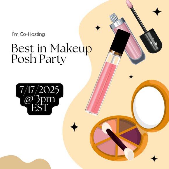 Bobbi Brown Other - I'm Co-hosting the Best in Makeup Posh Party 7/17/2025 @ 3pm EST
